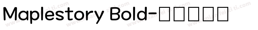 Maplestory Bold字体转换